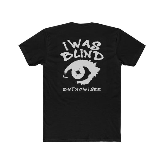 Unisex Cotton Crew Tee - 'I Was Blind' Inspirational Graphic Tee